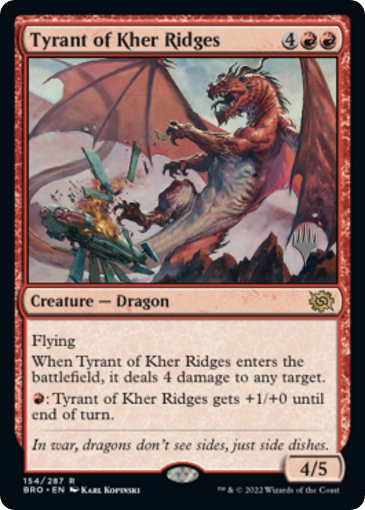 Tyrant of Kher Ridges (Promo Pack) [The Brothers' War Promos] | Cards and Coasters CA