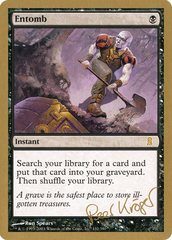 Entomb (Peer Kroger) [World Championship Decks 2003] | Cards and Coasters CA