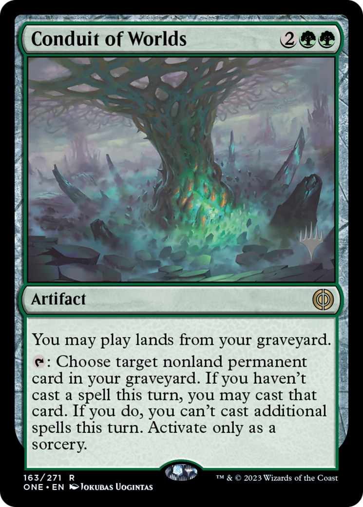 Conduit of Worlds (Promo Pack) [Phyrexia: All Will Be One Promos] | Cards and Coasters CA