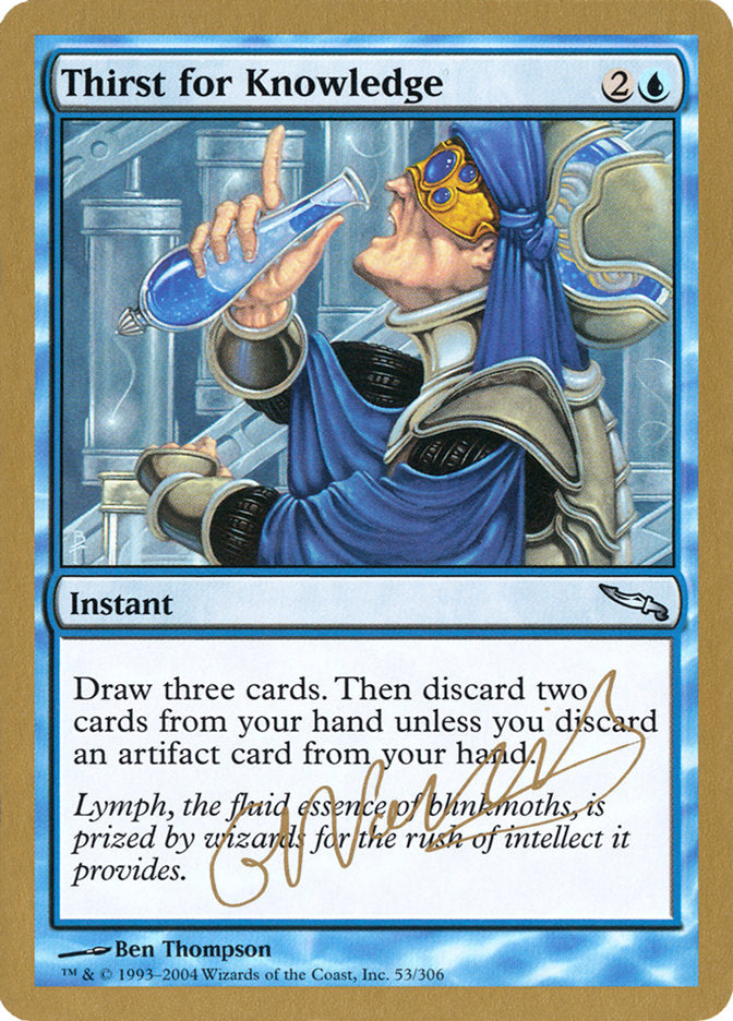 Thirst for Knowledge (Gabriel Nassif) [World Championship Decks 2004] | Cards and Coasters CA