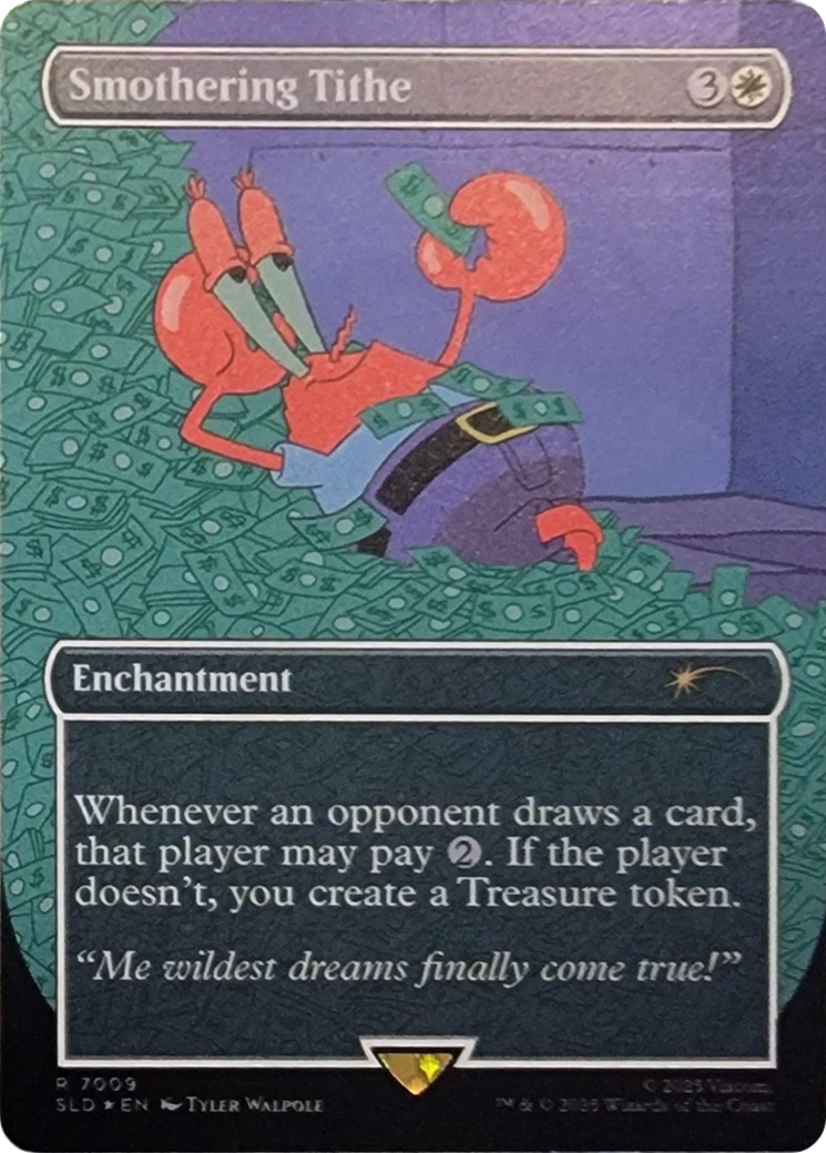 Smothering Tithe (7009) (Rainbow Foil) [Secret Lair Drop Series] | Cards and Coasters CA