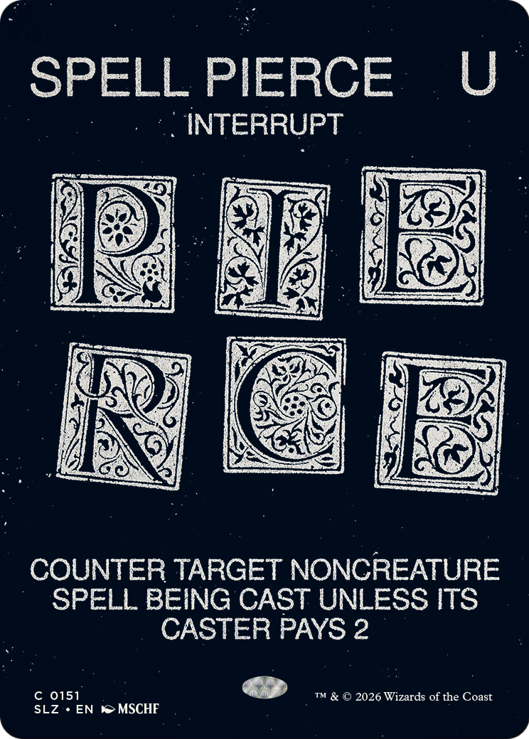 Spell Pierce (0151) [Secret Lair x MSCHF: The Zeta Set] | Cards and Coasters CA