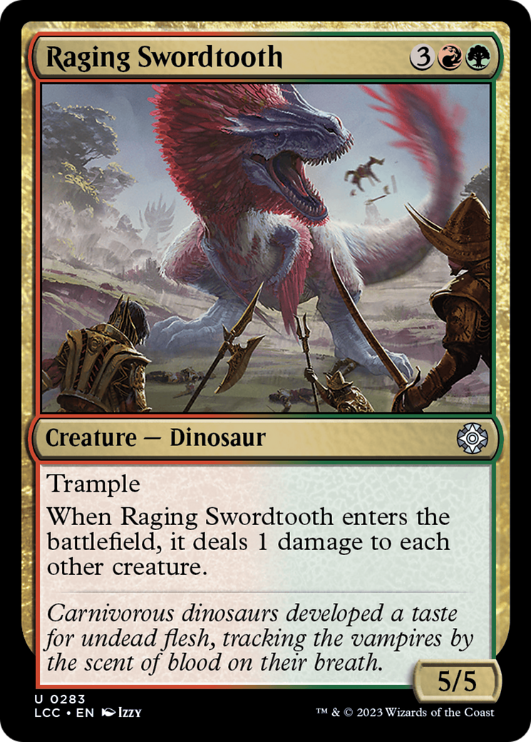 Raging Swordtooth [The Lost Caverns of Ixalan Commander] | Cards and Coasters CA