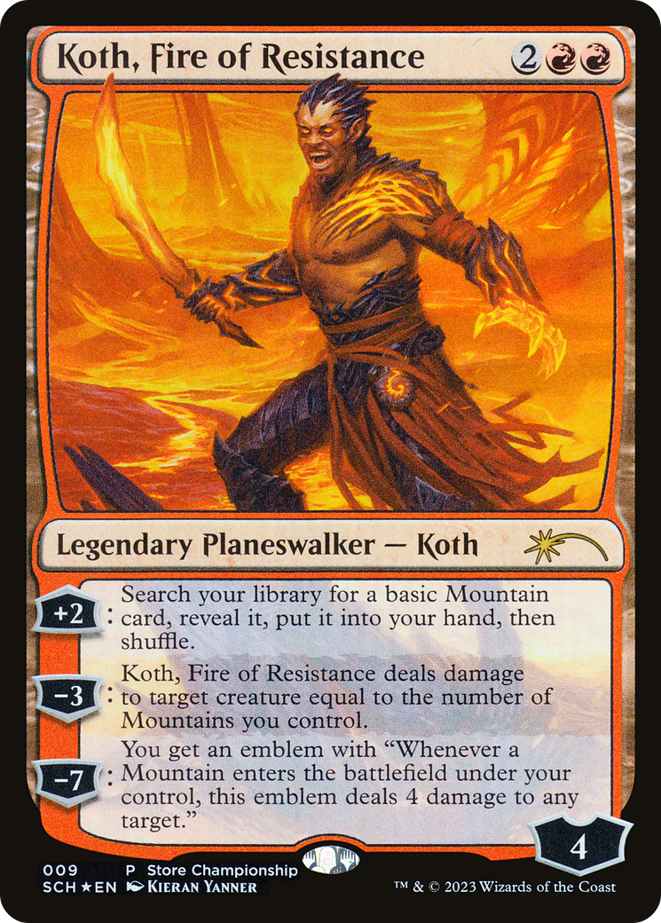 Koth, Fire of Resistance [Store Championships 2023] | Cards and Coasters CA