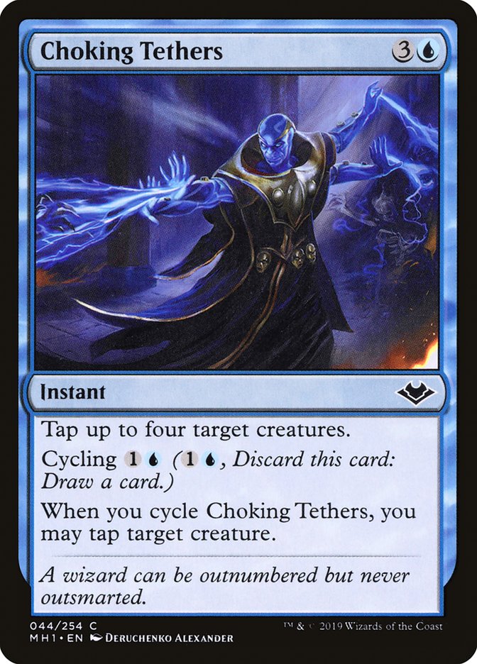 Choking Tethers [Modern Horizons] | Cards and Coasters CA