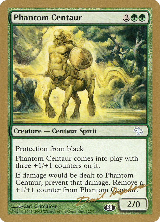 Phantom Centaur (Dave Humpherys) (SB) [World Championship Decks 2003] | Cards and Coasters CA