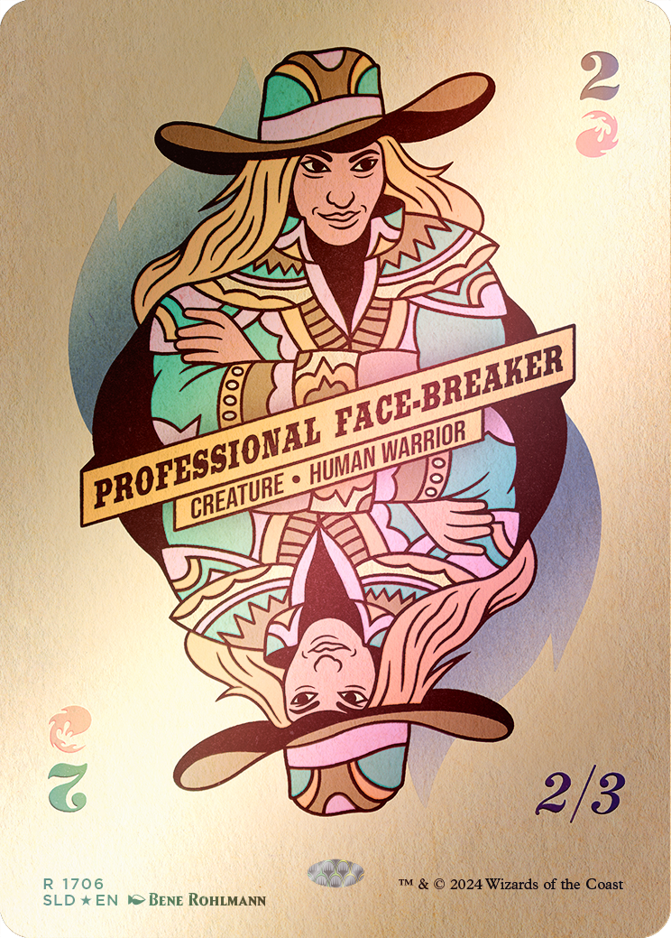 Professional Face-Breaker (Rainbow Foil) [Secret Lair Drop Series] | Cards and Coasters CA