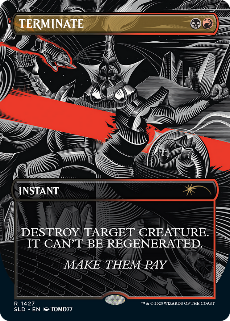 Terminate [Secret Lair Drop Series] | Cards and Coasters CA