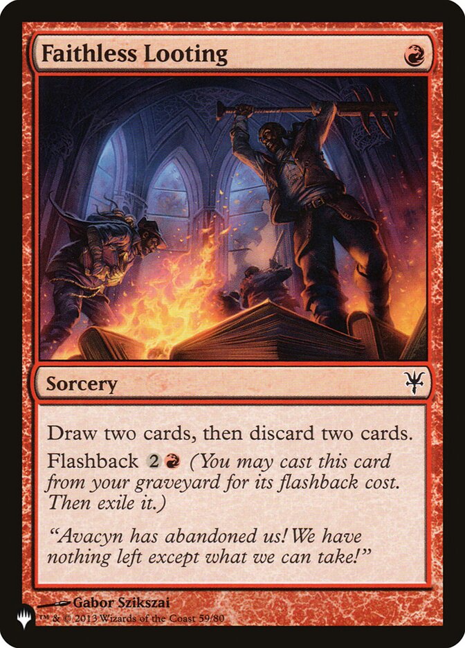 Faithless Looting [The List] | Cards and Coasters CA