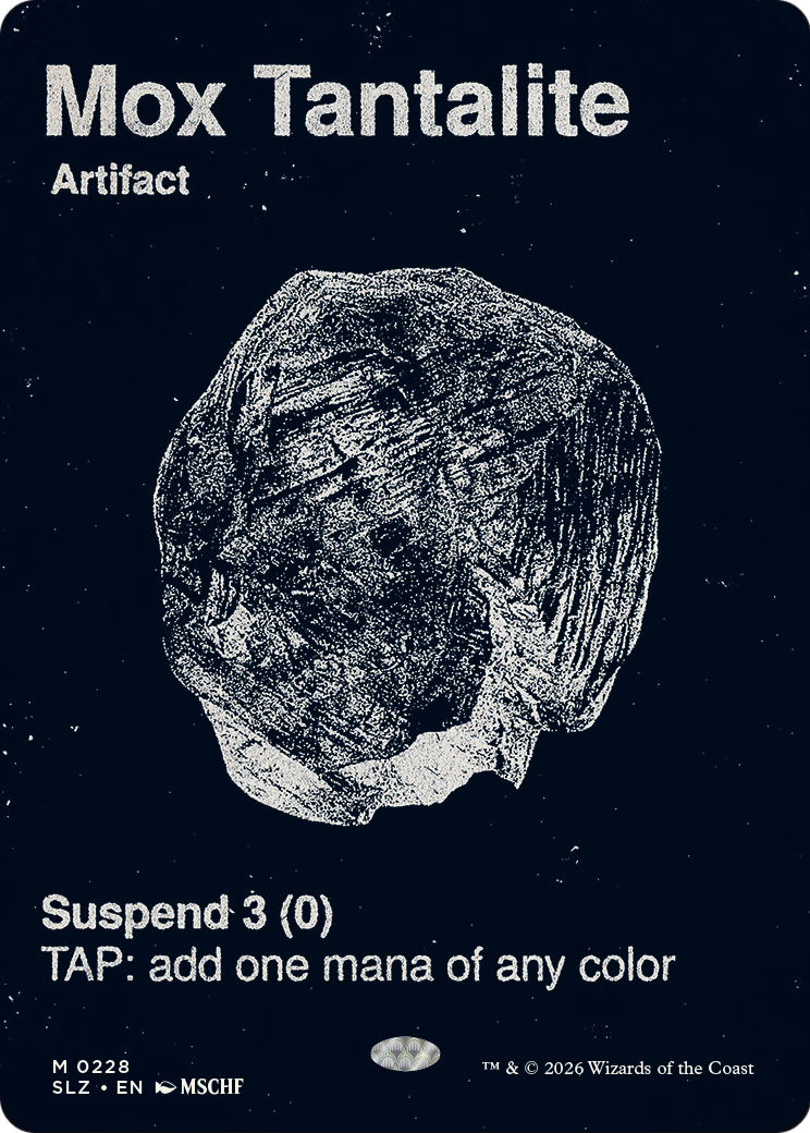 Mox Tantalite (0228) [Secret Lair x MSCHF: The Zeta Set] | Cards and Coasters CA