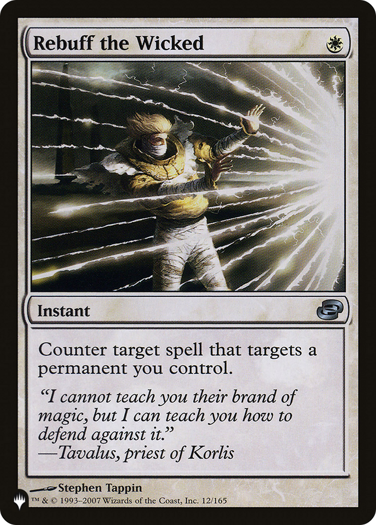 Rebuff the Wicked [The List] | Cards and Coasters CA