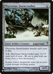 Phyrexian Snowcrusher [The List] | Cards and Coasters CA