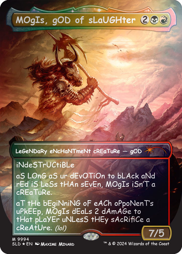 MOgIs, gOD of sLaUGHter (9994) (Rainbow Foil) [Secret Lair Drop Series] | Cards and Coasters CA