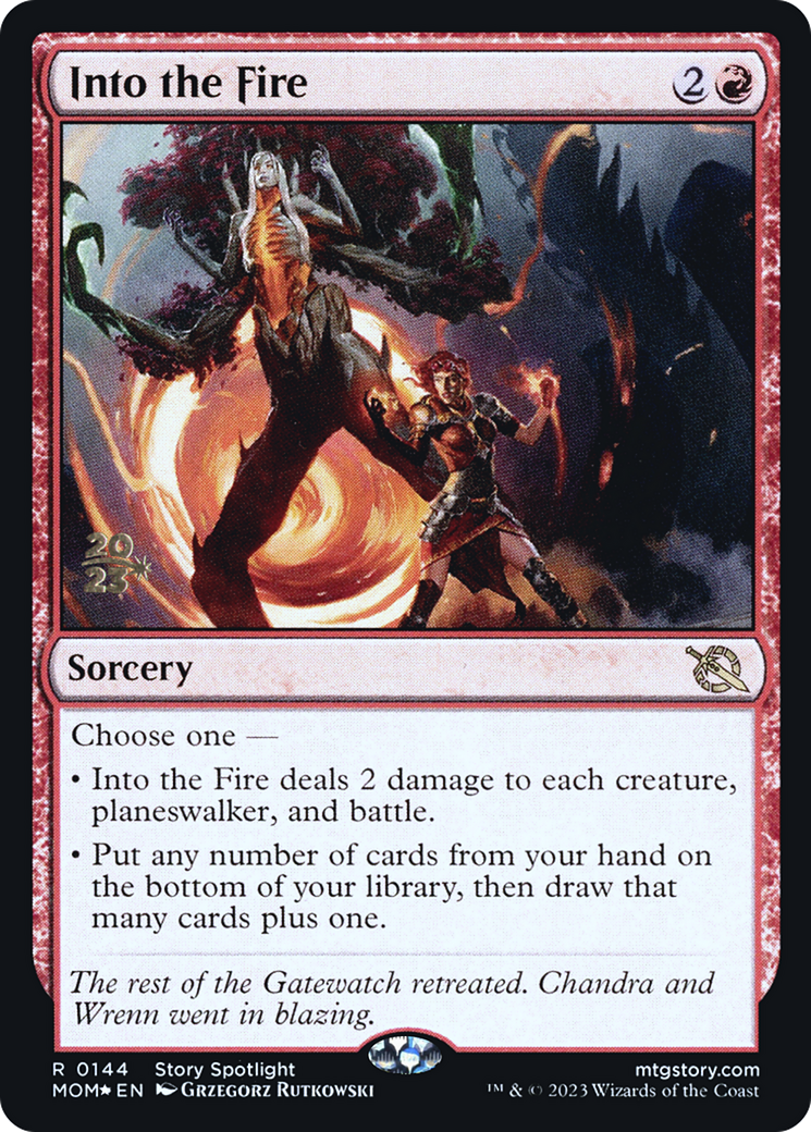 Into the Fire [March of the Machine Prerelease Promos] | Cards and Coasters CA