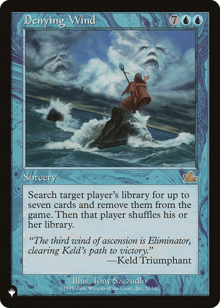 Denying Wind [The List] | Cards and Coasters CA