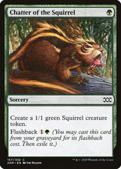 Chatter of the Squirrel [Double Masters] | Cards and Coasters CA