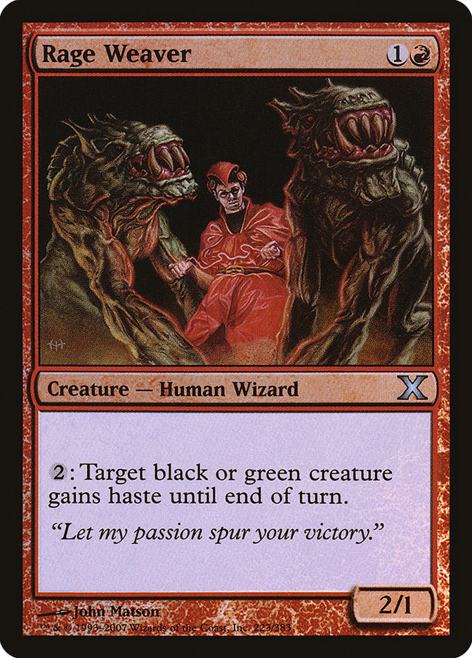 Rage Weaver (Premium Foil) [Tenth Edition] | Cards and Coasters CA