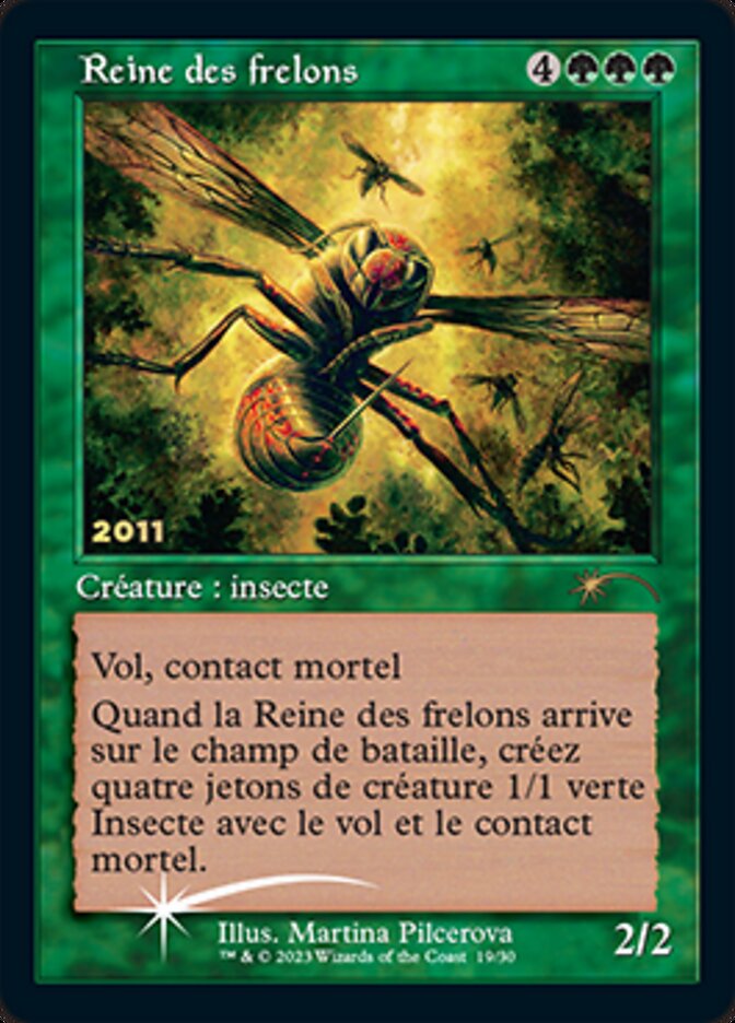 Reine des frelons (Hornet Queen) [30th Anniversary Promos] | Cards and Coasters CA