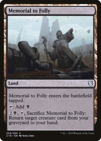 Memorial to Folly [Commander 2019] | Cards and Coasters CA