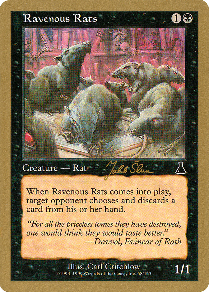 Ravenous Rats (Jakub Slemr) [World Championship Decks 1999] | Cards and Coasters CA