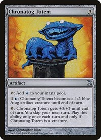 Chronatog Totem [Time Spiral] | Cards and Coasters CA