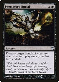 Premature Burial [Time Spiral] | Cards and Coasters CA