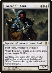 Tivadar of Thorn [Time Spiral] | Cards and Coasters CA