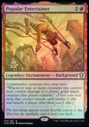 Popular Entertainer [Commander Legends: Battle for Baldur's Gate Prerelease Promos] | Cards and Coasters CA