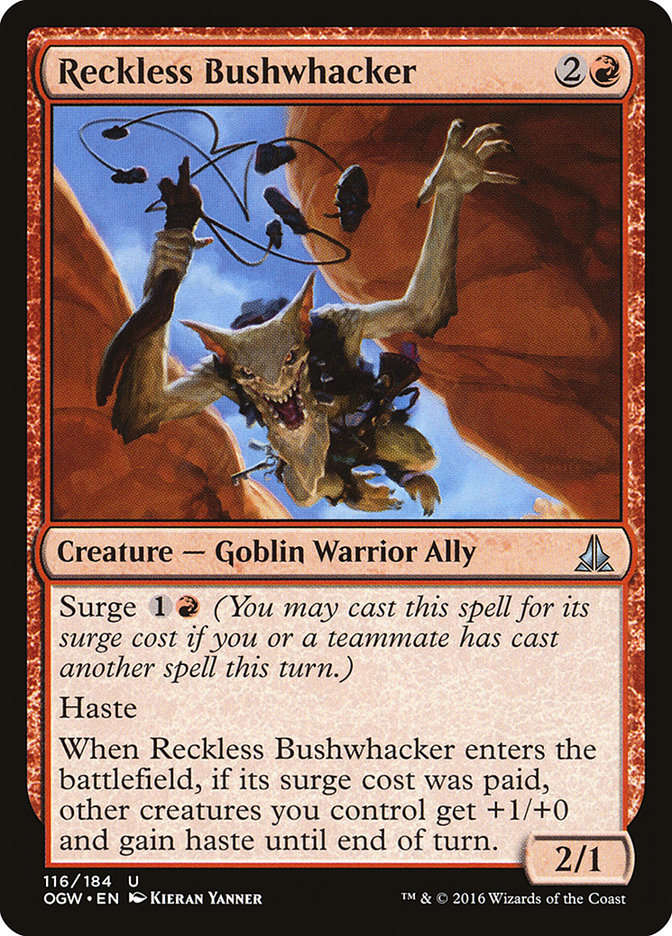 Reckless Bushwhacker [Oath of the Gatewatch] | Cards and Coasters CA