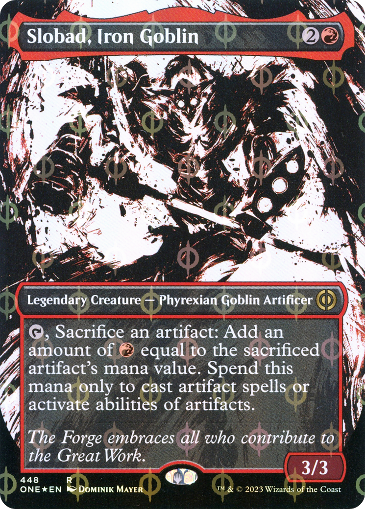 Slobad, Iron Goblin (Borderless Ichor Step-and-Compleat Foil) [Phyrexia: All Will Be One] | Cards and Coasters CA