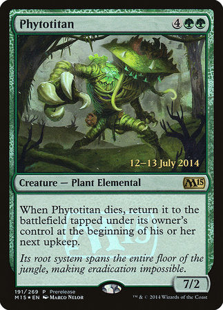 Phytotitan [Magic 2015 Promos] | Cards and Coasters CA