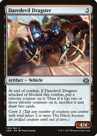 Daredevil Dragster [Aether Revolt] | Cards and Coasters CA