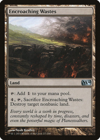 Encroaching Wastes [Magic 2014] | Cards and Coasters CA