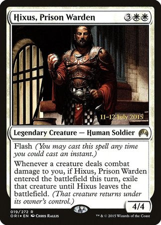Hixus, Prison Warden [Magic Origins Promos] | Cards and Coasters CA