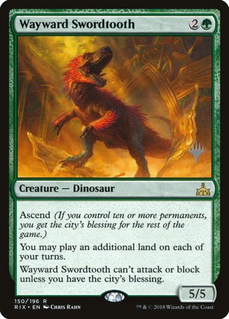 Wayward Swordtooth [Rivals of Ixalan Promos] | Cards and Coasters CA