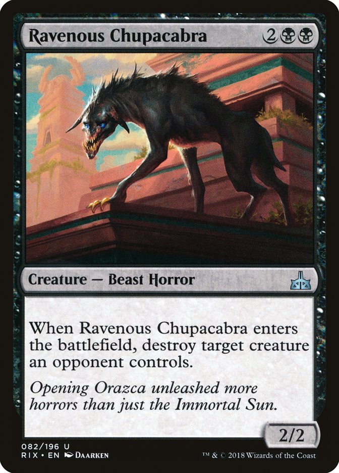 Ravenous Chupacabra [Rivals of Ixalan] | Cards and Coasters CA