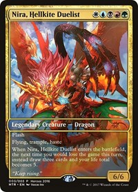 Nira, Hellkite Duelist [Unique and Miscellaneous Promos] | Cards and Coasters CA