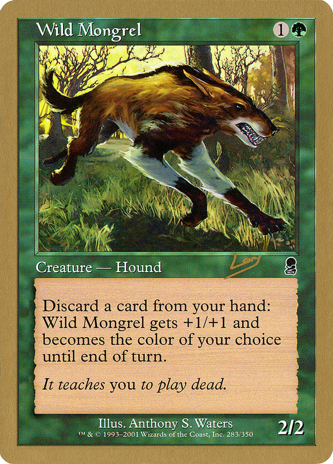 Wild Mongrel (Raphael Levy) [World Championship Decks 2002] | Cards and Coasters CA