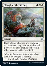 Slaughter the Strong [Commander Legends] | Cards and Coasters CA