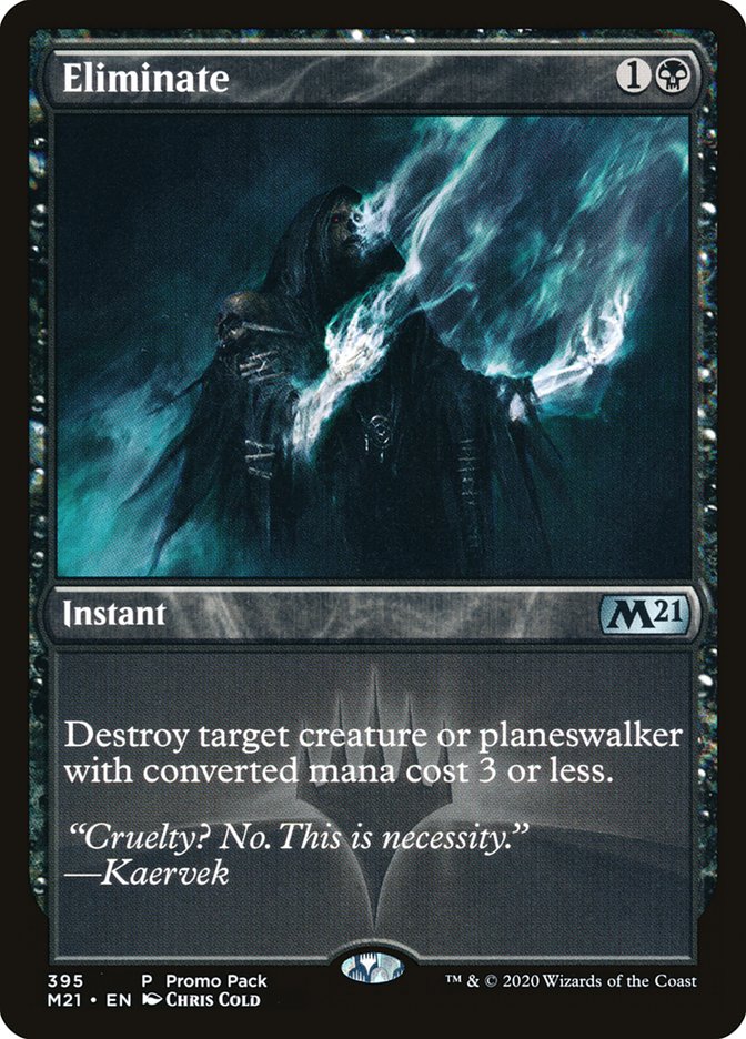 Eliminate (Promo Pack) [Core Set 2021 Promos] | Cards and Coasters CA