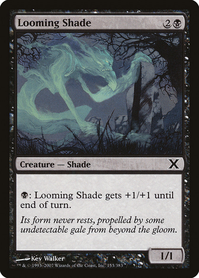 Looming Shade [Tenth Edition] | Cards and Coasters CA
