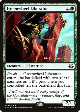 Greenwheel Liberator [Aether Revolt Promos] | Cards and Coasters CA