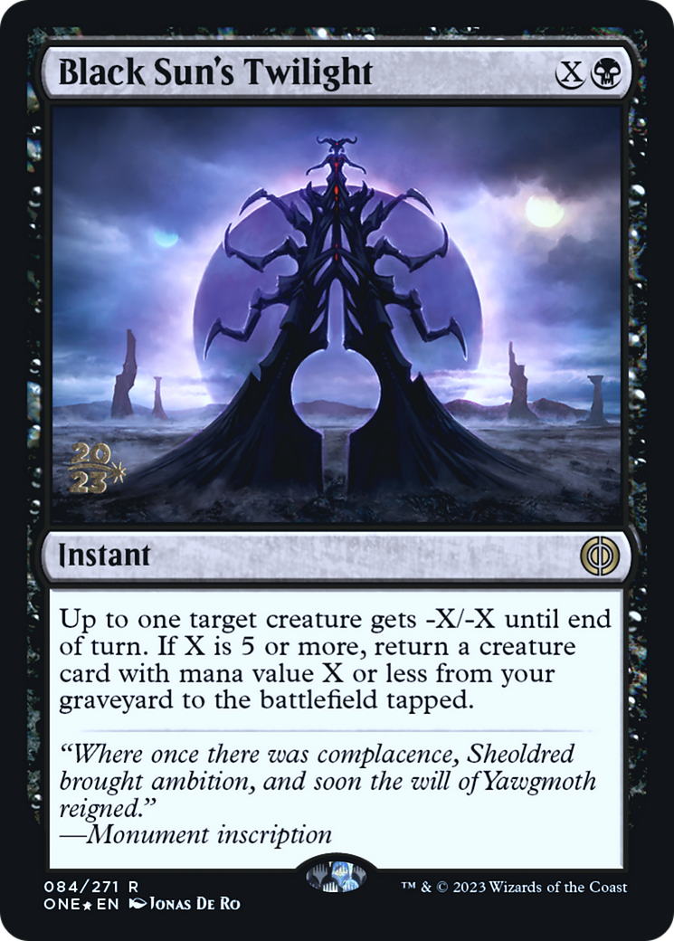 Black Sun's Twilight [Phyrexia: All Will Be One Prerelease Promos] | Cards and Coasters CA