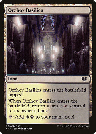 Orzhov Basilica [Commander 2015] | Cards and Coasters CA