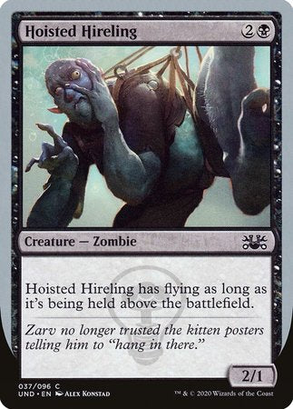 Hoisted Hireling [Unsanctioned] | Cards and Coasters CA