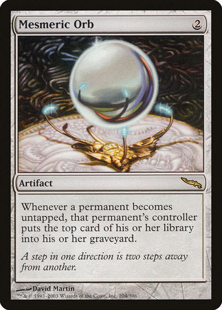 Mesmeric Orb [Mirrodin] | Cards and Coasters CA