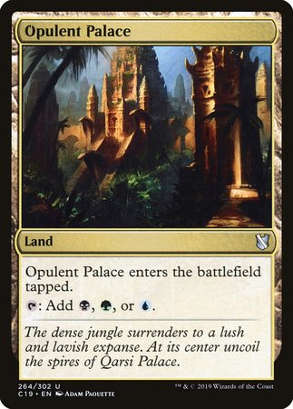 Opulent Palace [Commander 2019] | Cards and Coasters CA