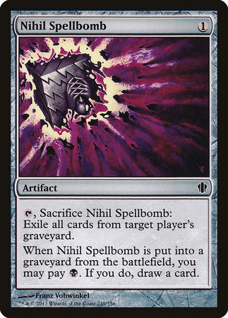 Nihil Spellbomb [Commander 2013] | Cards and Coasters CA