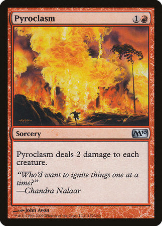 Pyroclasm [Magic 2010] | Cards and Coasters CA