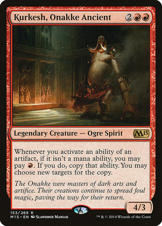 Kurkesh, Onakke Ancient [Magic 2015] | Cards and Coasters CA